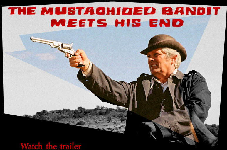 The Mustachioed Bandit Meets His End